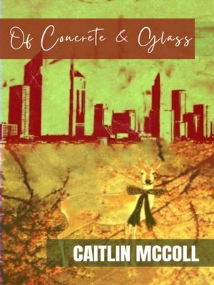cover image of Of Concrete and Glass